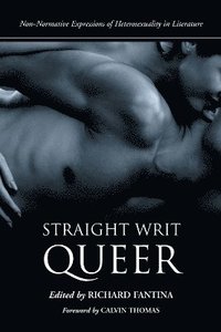 bokomslag Straight Writ Queer