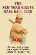 bokomslag The New York Giants Base Ball Club