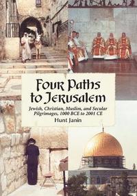 bokomslag Four Paths to Jerusalem