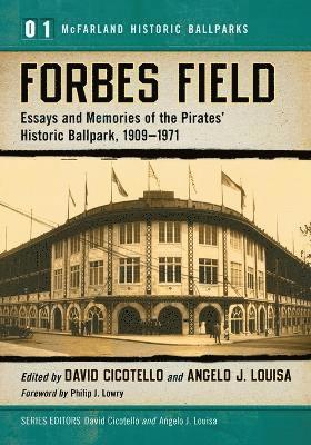 David Cicotello, Angelo J. Louisa - Forbes Field, Häftad