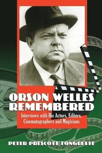 bokomslag Orson Welles Remembered