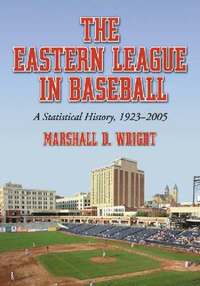 bokomslag The Eastern League in Baseball