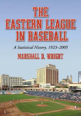 The Eastern League in Baseball 1