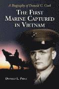 The First Marine Captured in Vietnam 1