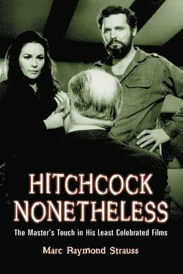 Marc Raymond Strauss - Hitchcock Nonetheless, Häftad