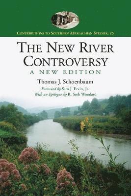 bokomslag The New River Controversy, A New Edition