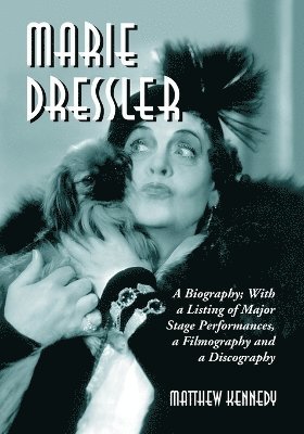 Matthew Kennedy - Marie Dressler, Häftad