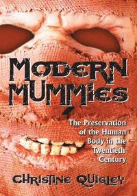 bokomslag Modern Mummies