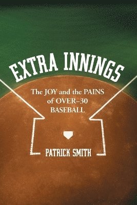 Patrick Smith - Extra Innings, Häftad