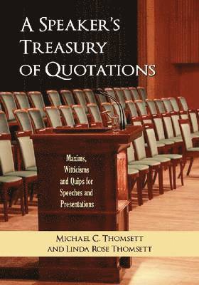 A Speaker's Treasury of Quotations 1