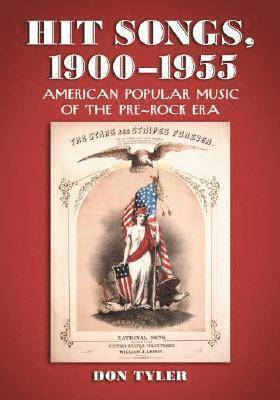 bokomslag Hit Songs, 1900-1955