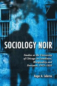 bokomslag Sociology Noir