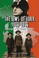 bokomslag The Jews of Italy, 1938-1945