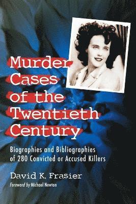 David K. Frasier - Murder Cases of the Twentieth Century, Häftad