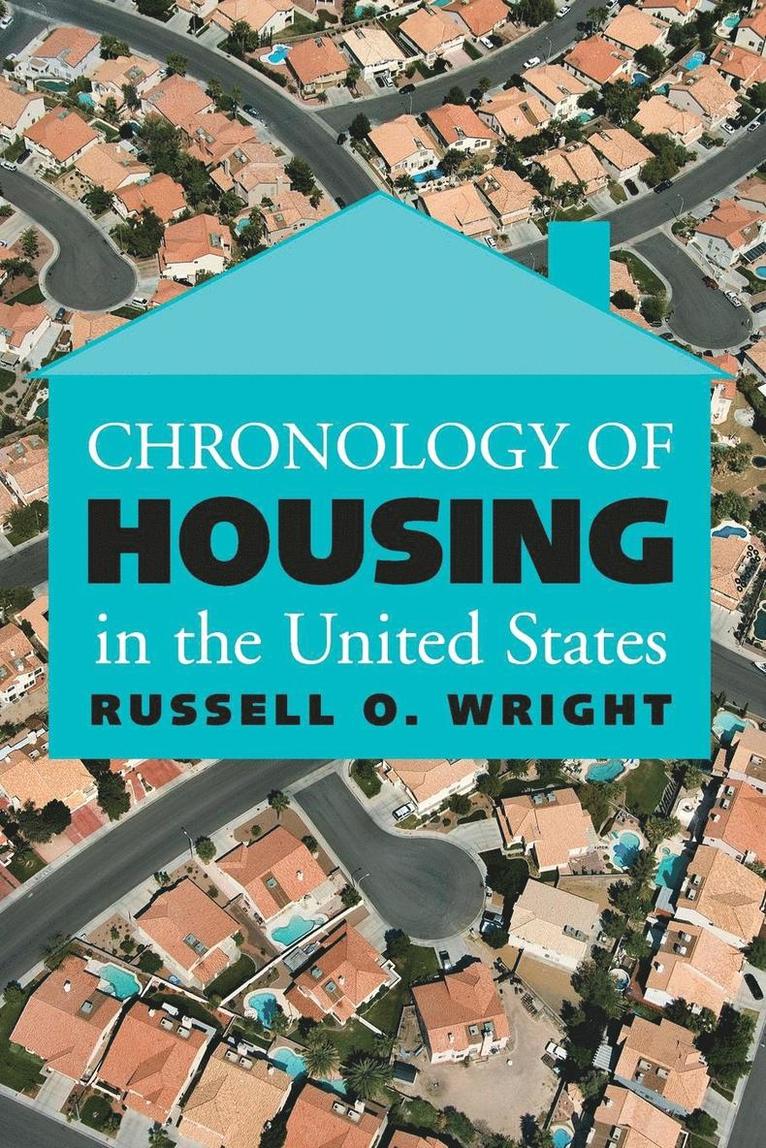 Chronology of Housing in the United States 1