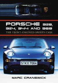 bokomslag Porsche 928, 924, 944 and 968