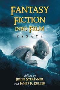 bokomslag Fantasy Fiction into Film