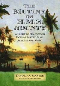 bokomslag The Mutiny on H.M.S. Bounty