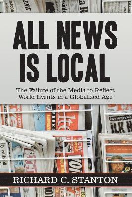 All News Is Local 1