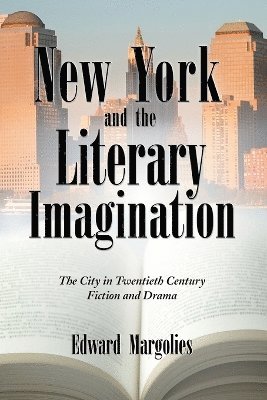 bokomslag New York and the Literary Imagination