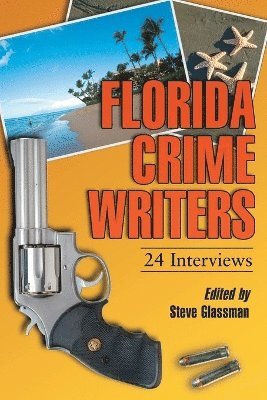 Steve Glassman - Florida Crime Writers, Häftad
