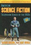 bokomslag American Science Fiction Television Series of the 1950s