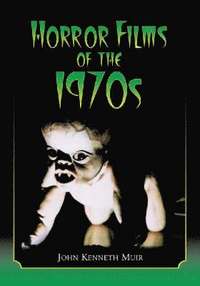 bokomslag Horror Films of the 1970s
