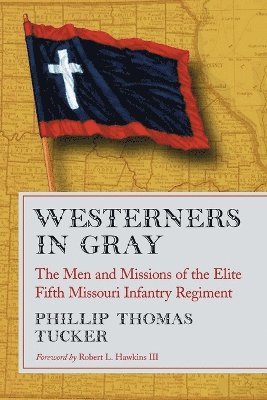Phillip Thomas Tucker - Westerners in Gray, Häftad