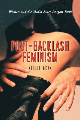 Post-Backlash Feminism 1