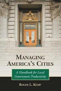 bokomslag Managing America's Cities