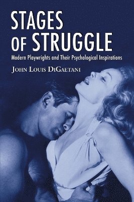 John Louis DiGaetani, John Louis Digaetani - Stages of Struggle, Häftad