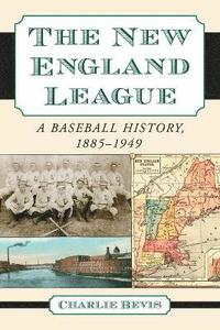 bokomslag The New England League