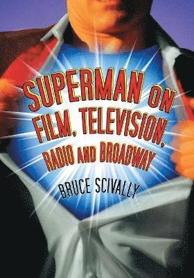 bokomslag Superman on Film, Television, Radio and Broadway