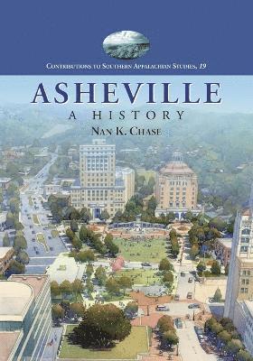 Nan K. Chase - Asheville, Häftad