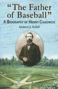 bokomslag "The Father of Baseball"