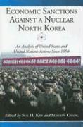 Economic Sanctions Against a Nuclear North Korea 1