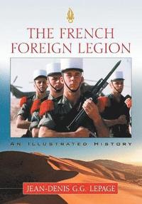 bokomslag The French Foreign Legion