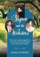 John Stewart - Byron and the Websters, Häftad