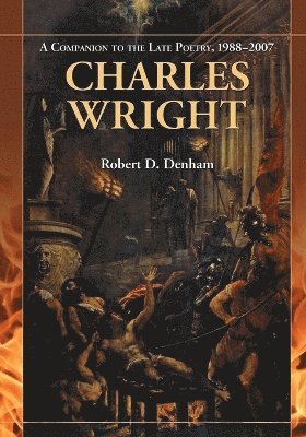 Robert D. Denham - Charles Wright, Häftad