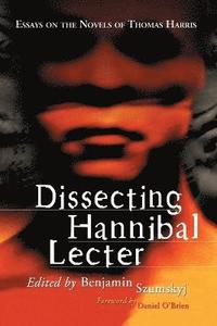 bokomslag Dissecting Hannibal Lecter