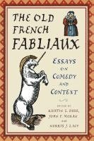 Kristin L. Burr, John F. Moran, Norris J. Lacy - Old French Fabliaux, Häftad