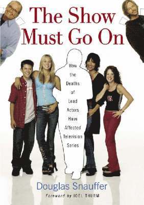 Douglas Snauffer - Show Must Go On, Häftad