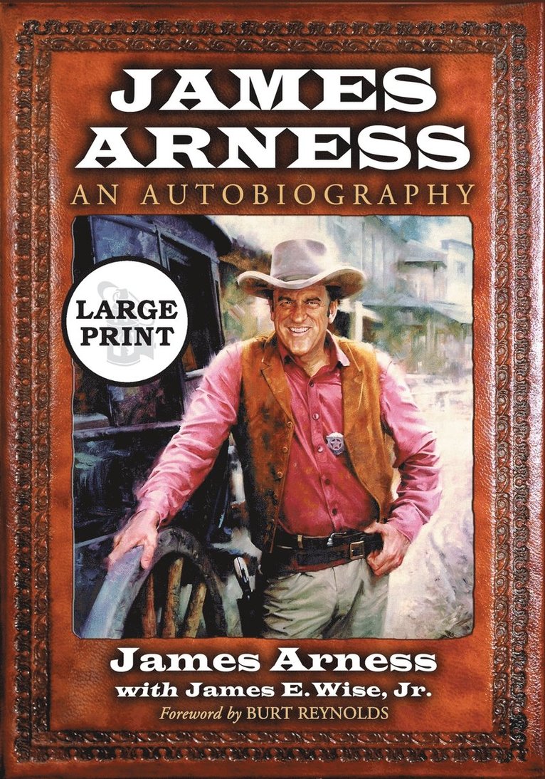 James Arness: An Autobiography [LARGE PRINT]