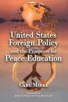 bokomslag United States Foreign Policy and the Prospects for Peace Education