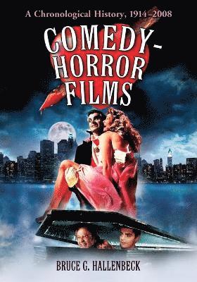 Bruce G. Hallenbeck - Comedy-Horror Films, Häftad