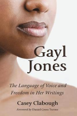 Casey Clabough - Gayl Jones, Häftad
