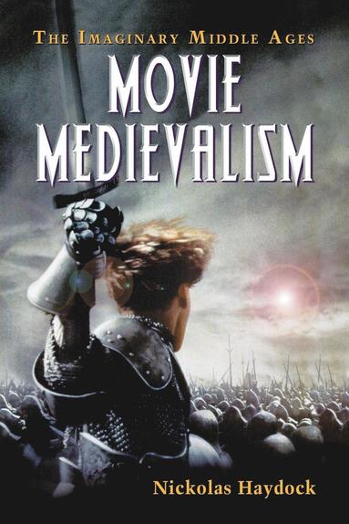 bokomslag Movie Medievalism