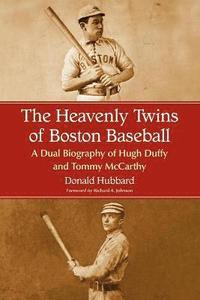 bokomslag The Heavenly Twins of Boston Baseball