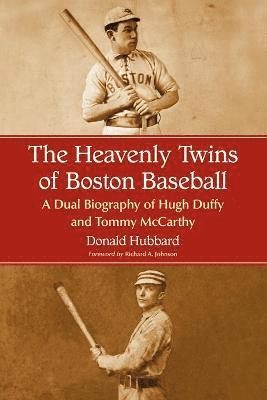 The Heavenly Twins of Boston Baseball 1