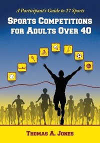 bokomslag Sports Competitions for Adults Over 40
